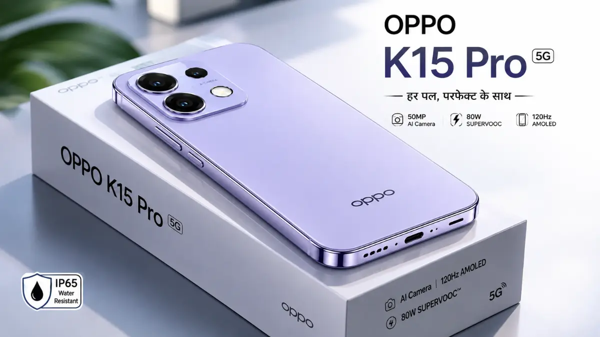 OPPO K15 Pro 5G स्मार्टफोन बॉक्स के ऊपर रखा हुआ, 50MP AI कैमरा, 120Hz AMOLED डिस्प्ले और 80W SUPERVOOC चार्जिंग के साथ